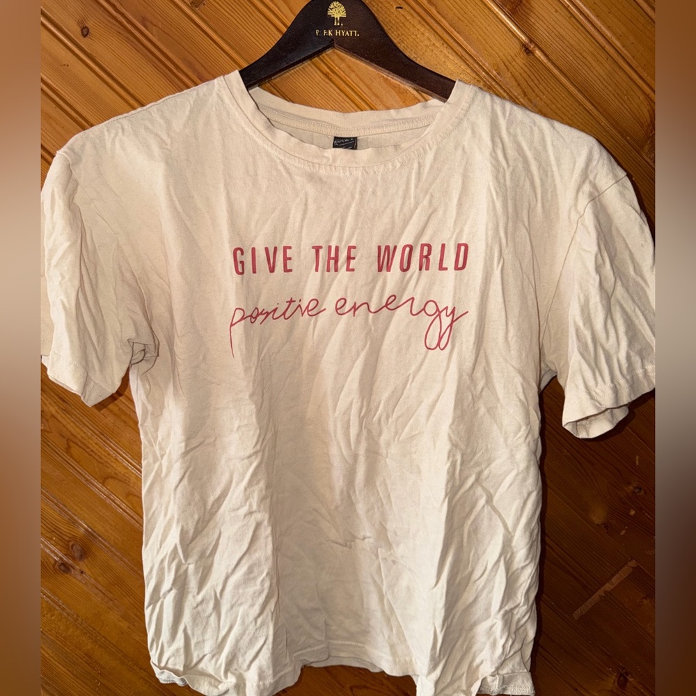 GIVE THE WORLD POSITIVE ENERGY tee sz small